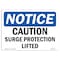 Signmission OSHA Notice Sign, 18" H, 24" W, Rigid Plastic, Caution Surge Protection Lifted Sign, Landscape OS-NS-P-1824-L-10516 - alternate 1